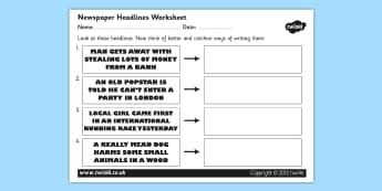 Newspaper Headline Writing Worksheet - newspaper headlines, newspaper headline worksheet, writing newspaper headlines, newspaper, ks2 literacy