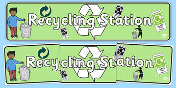 Recycling Station Display Banner - recycling station, display banner, display, banner, recycle, station