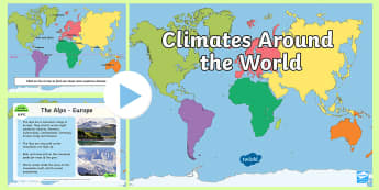 Climates Around the World PowerPoint - climates, climates powerpoint, climates around the world, climates presentation, world climates powerpoint, climate