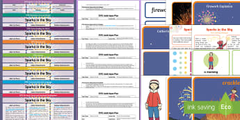 EYFS Sparks in the Sky Bumper Planning Pack - twinkl originals, fiction, Bonfire night, fireworks night, Early Years planning, plan, Foundation, c