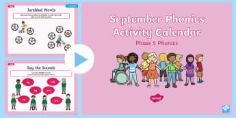 Phase 4 September Phonics Activity Calendar PowerPoint - Reading, Spelling, Game, Starter, Sounds