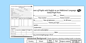 EAL Initial Pupil Profile Form - class management, ourselves, EAL