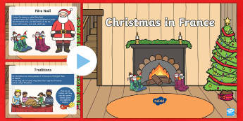 KS1 Christmas in France PowerPoint - Christmas, Nativity, Jesus, xmas, Xmas, Father Christmas, Santa, St Nic, Saint Nicholas, traditions,