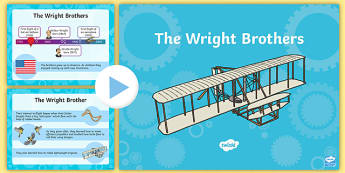 The Wright Brothers Information PowerPoint - Wright, brothers, aviation, flight, inventors, invention