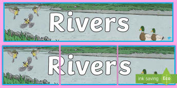 Rivers Display Banner - world rivers, river, world, geography, display, banner, sign, poster, biggest rivers, big, The River Thames, The Amazon, The River Nile, The Mississippi, The Ganges, The Yangtze