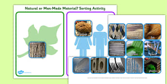 Natural or Man Made Materials Sorting Activity - natural or man made, materials, sorting activity, ordering, themed sorting activity, groups activity