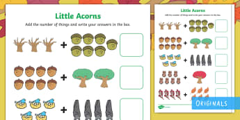 Little Acorns Addition to 10 Activity Sheet - twinkl originals, fiction, addition, addition to 10, maths, calculations, worksheet