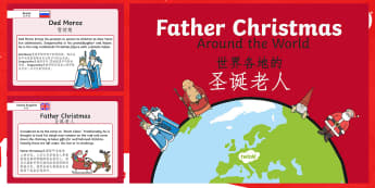 Father Christmas Around the World PowerPoint English/Mandarin Chinese - EAL, christmas, world, santa, santa claus