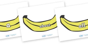 100 High Frequency Words on Bananas - High frequency words, hfw, DfES Letters and Sounds, Letters and Sounds, display words