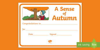 A Sense of Autumn Certificate - Exploring Mt world, seasons, Aistear, school trip, forest, blackberries, squirrels, leaves, bark, li
