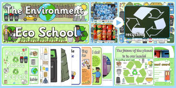 Environment Resource Pack - environment, nature, world, earth, eco, eco-school, planet, reduce, reuse, recycle