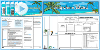 Year 6  Project Pack: Anywhere Island Resource Pack