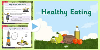 Healthy Eating PowerPoint - healthy eating, powerpoint, eating