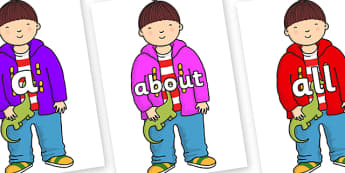 100 High Frequency Words on Harry to Support Teaching on Harry and the Bucketful of Dinosaurs - High frequency words, hfw, DfES Letters and Sounds, Letters and Sounds, display words