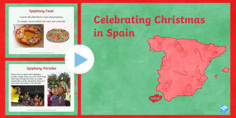 KS2 Celebrating Christmas in Spain PowerPoint - Christmas, Nativity, Jesus, xmas, Xmas, Father Christmas, Santa, St Nic, Saint Nicholas, traditions,