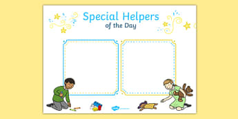 Special Helpers of the Day Poster - special helpers, day, poster, display