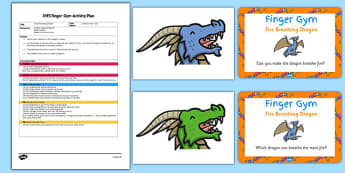 EYFS Fire Breathing Dragon Finger Gym Plan And Prompt Card Pack - eyfs, early years, dragon, finger gym, plan