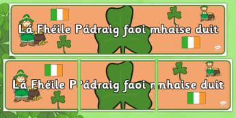 Lá Fhéile Pádraig faoi mhaise duit Banner Gaeilge - Irish, Gaeilge, banner, Saint Patrick's Day, display