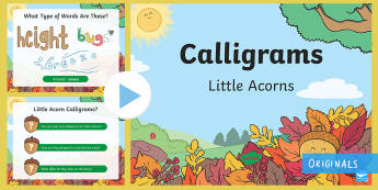 Little Acorns Calligrams PowerPoint - KS1, Literacy, English, Writing, word activities, illustrated words, words as images, ppt