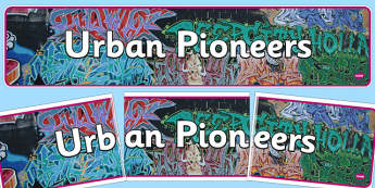 Urban Pioneers Display Banner - urban, pioneers, display, banner
