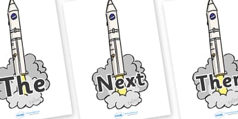 Sentence Starters on Rockets - Sentence starter, writing sentences, vocabulary, writing aid, how to start a sentence, the, next, there