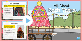 KS1 All About Rath Yatra PowerPoint - Hinduism, celebration, festival, gods, religion