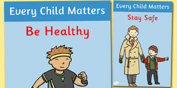 Every Child Matters Display Posters - every child matters, every child is important, important, display, posters, sign, banner 