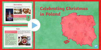 KS2 Celebrating Christmas in Poland PowerPoint - Christmas, Nativity, Jesus, xmas, Xmas, Father Christmas, Santa, St Nic, Saint Nicholas, traditions,