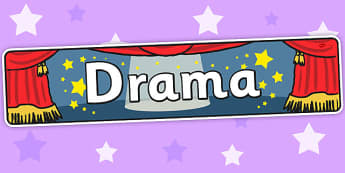 Drama Display Banner - Drama, Display, Banner, Theatre, Sign
