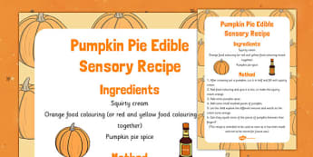 Pumpkin Pie Edible Sensory Recipe - pumpkin pie, edible, sensory, recipe, cook, food