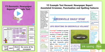 Y3 Recounts: Newspaper Report Model/ Example Text - genre, WAGOLL, exemplar, non-fiction, text, text features, SPaG, GPS, example, exemplifications, por