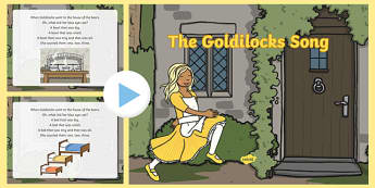 The Goldilocks Song PowerPoint