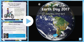 Earth Day Information PowerPoint - KS2 Earth Day (April 22nd), information, Geography, PHSE, environment, pollution, climate change, fo
