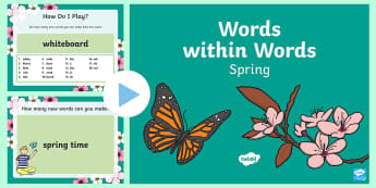 Words within Words Game Spring PowerPoint - Language games, words in words, words within words, morning activities, morning tasks,  spring, spri