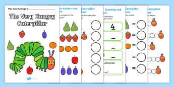 Maths Booklet to Support Teaching on The Very Hungry Caterpillar - the Very Hungry Caterpillar, Eric Carle, numbers, counting, patterns, numeracy booklet, resources, Hungry Caterpillar, life cycle of a butterfly, days of the week, food, fruit, story,