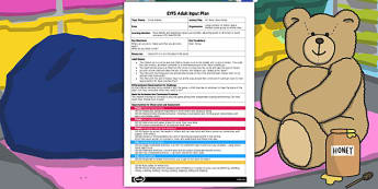 Mr Bear Likes Honey EYFS Adult Input Plan and Resource Pack