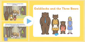 Goldilocks and the Three Bears Story PowerPoint - goldilocks and the three bears, goldilocks, goldilocks powerpoint, goldilocks story, story sequencing