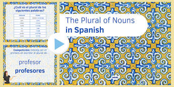 The Plural of Nouns in Spanish PowerPoint