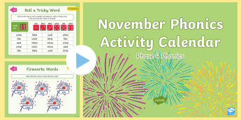 Phase 4 November Phonics Activity Calendar PowerPoint - Reading, Spelling, Game, Starter, Sounds