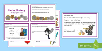 Year 3 Money Maths Mastery Challenge Cards  - KS2, Maths, Year 3, money, value, totals, finding change, skills, maths mastery, pp, ppt