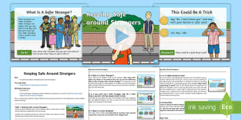 Keeping Safe around Strangers Assembly Pack - stranger danger, safer buildings, PSHE, safeguarding, lost, safety