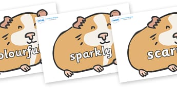 Wow Words on Guinea Pigs - Wow words, adjectives, VCOP, describing, Wow, display, poster, wow display, tasty, scary, ugly, beautiful, colourful sharp, bouncy