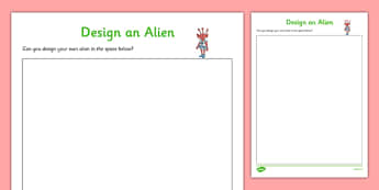 Design an Alien Activity Sheet to Support Teaching on Aliens Love Underpants - design and alien, activity, design, alien, worksheet