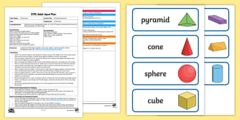 EYFS 3D Shape Exploration Adult Input Plan and Resource Pack - Beginning to use mathematical names for ‘solid’ 3D shapes , and mathematical terms to describe s