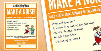 Anti-Bullying Week: Make A Noise - Who Will You Tell? Poster - anti-bullying week