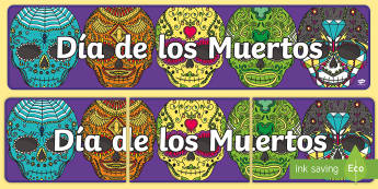 Día de los Muertos Display Banner - day of the dead,  display banner, day of the dead display banner, dia de los muertos display banner,