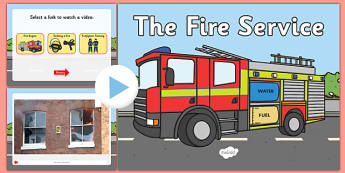 The Fire Service Video PowerPoint - the fire service, the fire service powerpoint, the fire service videos, people who help us, fire engine video, fire
