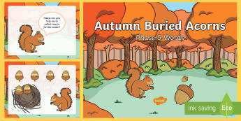 Autumn Buried Acorns Phase 5 Words PowerPoint - Autumn, Phase 5, Letters And Sounds, Powerpoint, Buried Treasure