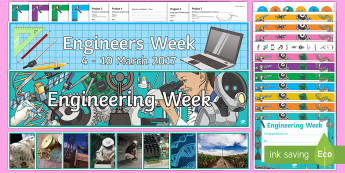Engineering Week Resource Pack - engineering week, engineering, engineer, D&T, design, technology, design and technology, inventions,