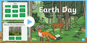 Earth Day PowerPoint - KS1, Year 1, Year 2, Earth Day, Deforestation, Global Warming, Climate Change, Recycle, Pollution, E